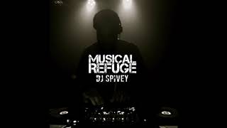 "Musical Refuge" (A Soulful House Mix) by DJ Spivey