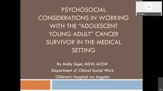 “Psychosoc. Considerations in Working w/the Adol. YA Cancer Survivor in the Med. Setting” 2021-01