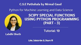 Scipy special functions using Python Programming (Part -3): Tutorial 19