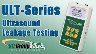 ULT-Series (Ultrasound Leakage Tester): Ultrasound Leakage Testing