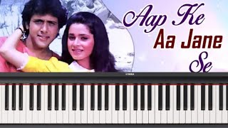 Aapke Aa Jaane Se |Piano cover|Piano Tutorial| Ajay Sharma