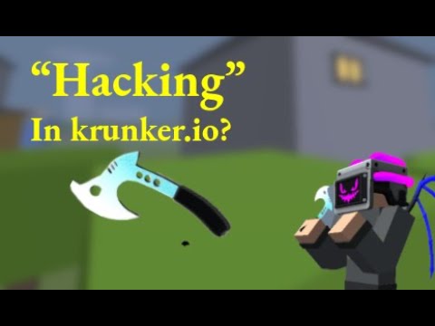 "HACKING'" IN KRUNKER?????? - Krunker.io - YouTube