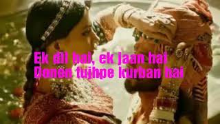 Ost Padmavati - Ek Dil Ek Jaan Lyrics Karaoke