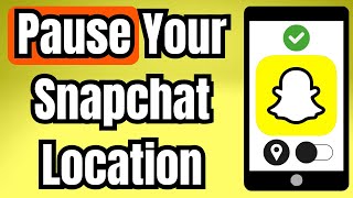 How To Pause Your Snapchat Location Instantly
