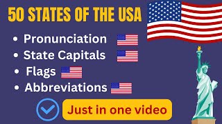 50 USA States. Pronunciation, State Capitals, Flags and Abbreviations.