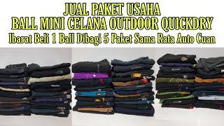 Review Ball  CP Pachai Premium Celana Quickdry || Paket Usaha Ball Mini Celana Outdoor Quickdry