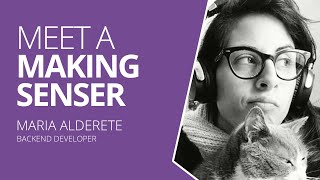 Talks with Making Sensers - EP10: Maria Alderete - Backend Developer