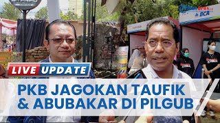 Ketua DPW PKB Maluku Utara Masih Jagokan Taufik Majid & Abubakar Abdullah di Pilgub 2024
