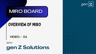 Session 1: Miro Board Usage | Introduction \u0026 Key Features