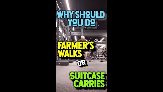 Why you should do farmers walk...