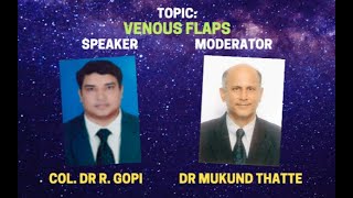 #STEPProgramS1E13: Venous Flaps - Col Dr. R. Gopi / Dr Mukund Thatte