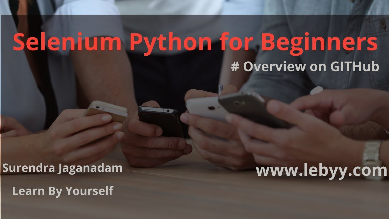 Overview On Github Selenium Python For Beginners Youtube