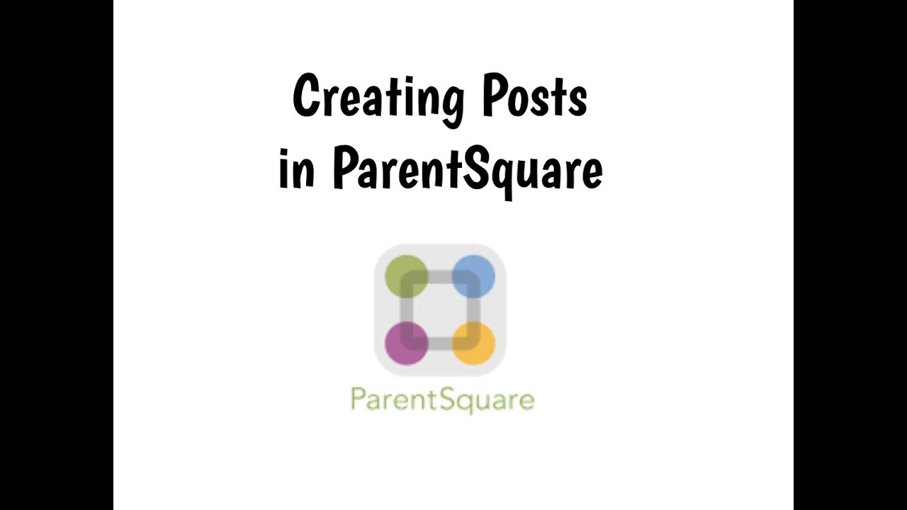 Parentsquare Creating Posts Youtube