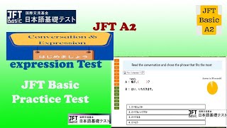 2025 New QUESTIONS jft Basic conversation and expression | JFT BASIC A2 | JAPAN FOUNDATION TEST