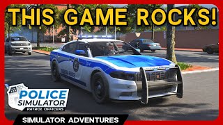 AN ACTUALLY GOOD POLICE SIM?!? - Police Simulator: Patrol Officers