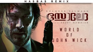 SOLO - World of John Wick | Teaser #2 | Dulquer Salmaan, Keanu Reeves | HasBasRemix