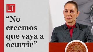 Presidenta de México no cree que EEUU imponga aranceles