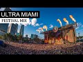 Ultra Festival Miami - EDM Mix 2022