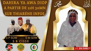 DAHIRA YA AWA DIOP BABA CISSÉ ET MAMADOU SOW ÉDITION 2022