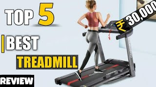 Best Treadmill Under 30000 in India 2024 || Best Treadmill for Home Use / Gym/Fitness 🔥