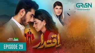 Iqtdaar Episode 29 -  Anmol Baloch Ali Raza - Iqtdaar Ep 29 - 22 December 2024 - Green TV Review