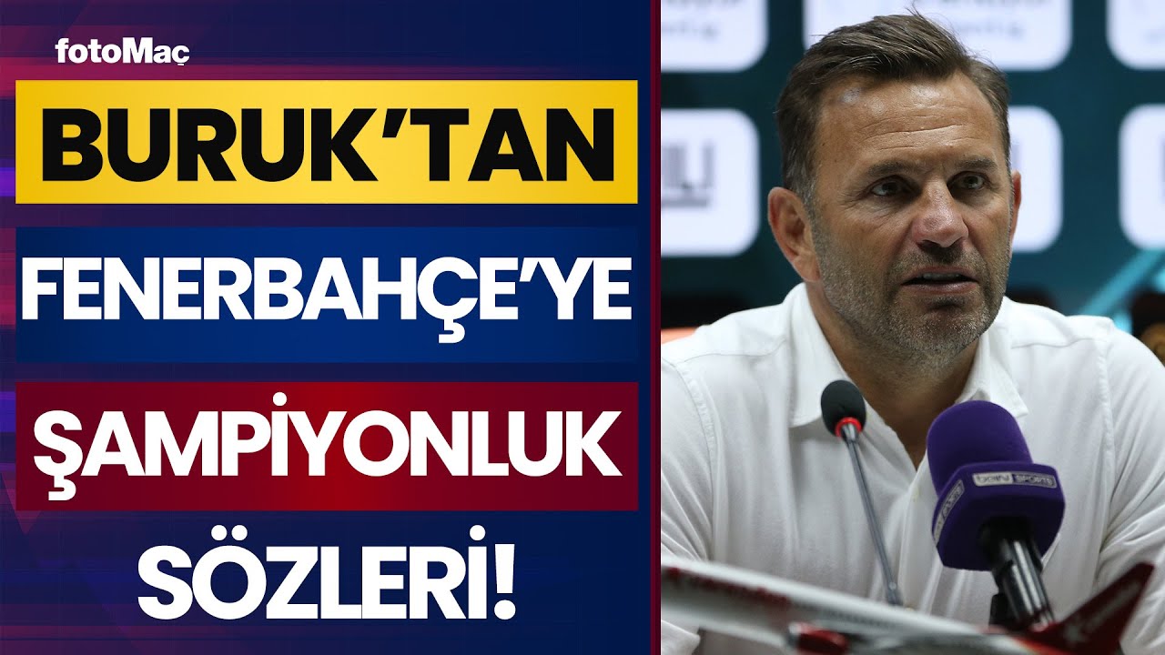 Galatasaray Teknik Direktörü Okan Buruk: "Artık Tek Hedefimiz ...