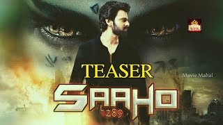 Prabhas Saaho Movie Teaser | Saaho Fan Made Teaser | Prabhas | Shraddha Kapoor | Movie Mahal