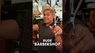 Rude Barbershop ✂️ | #ASMR #shorts