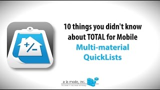 Appraiser Tech Tip: TOTAL for Mobile's Multi-material QuickLists