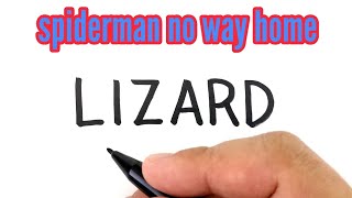 VERY EASY , How to turn words LIZARD into LIZARDMAN from spiderman no way home