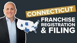 Connecticut Franchise Registration and Filing | The Internicola Law Firm