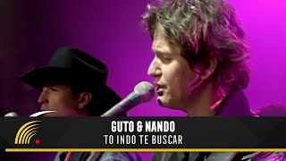 Guto \u0026 Nando - Tô Indo Te Buscar (Do Brasil À Argentina) - Marco Brasil 10 Anos