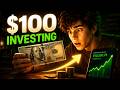 How to Start Investing With $100 (Beginner's Guide 2026)