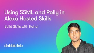 Using SSML and Polly in Alexa Hosted Skills | BSWR EP 10 | Python SDK | Skill Templates