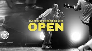 Open (Live from LO Conference 2022) - LO Worship