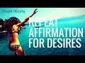 Joseph Murphy - Repeat Affirmation For Desires - Affirmations - Mind - meditation - Mantra - Prayer