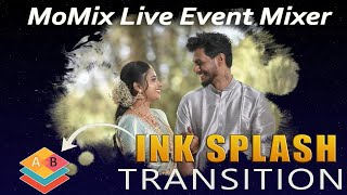 This Feature Changes Everything: Alpha Matte Transitions in MoMix | Ink splash transition effects