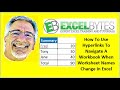 How To Use Hyperlinks To Navigate A Workbook When Worksheet Names Change In Excel