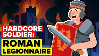 Most Hardcore Soldier: Roman Legionnaire