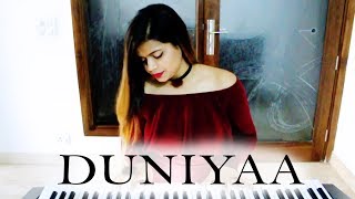 Duniyaa cover song | Female Version | Janki Maheshwar | Luka chuppi | Aakhil