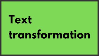 [Simple] CSS-tricks - How to apply text transformation (capitalize, uppercase, lowercase)