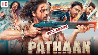 Pathaan Full Movie | Hindi Dubbed | HD | Review Facts | John | Deepika | Shah Rukh Khan