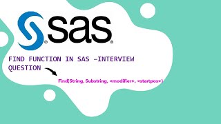 Find Function In SAS - Interview Question