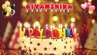 RIYANSHIKA Happy Birthday Song – Happy Birthday to You