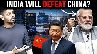Big Secret: How India Will Defeat China in Coming Years ?