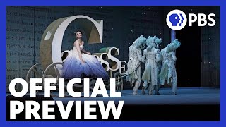 Official Preview | Great Performances at the Met: Cinderella | Great Performances on PBS