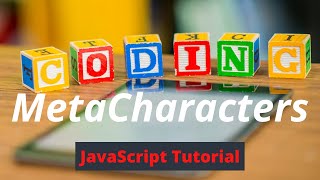 MetaCharacters in JavaScript | Regular Expressions | JavaScript Tutorial
