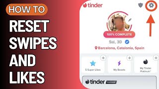 Tinder - How to Reset Swipes?