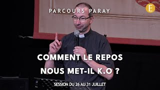 Le combat spirituel nous met-il K.O ? -  Parcours de Paul Dollié sur le repos 3/4