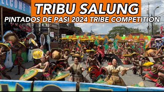 TRIBU SALUNG PINTADOS DE PASI 2024 TRIBE COMPETITION #passicity